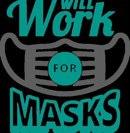 طرح اراده برای ماسک کرونا بیماری کووید ماسک - will work for masks coronavirus disease covid 19 - برای دستگاه CNC چوب و لیزر (سی ان سی)
